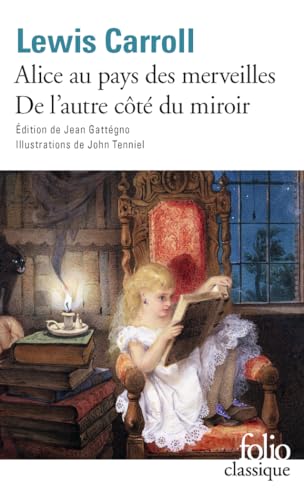 Alice au pays des merveilles - De l'autre côté du miroir von Folio